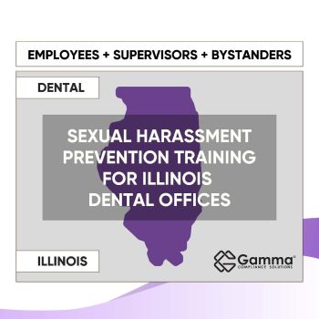 2026 Sexual Harassment Prevention Training for Illinois Dental Offices