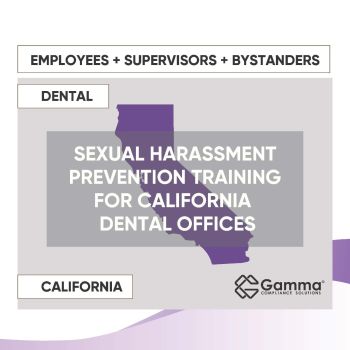 2026 Sexual Harassment Prevention Training for California Dental Offices