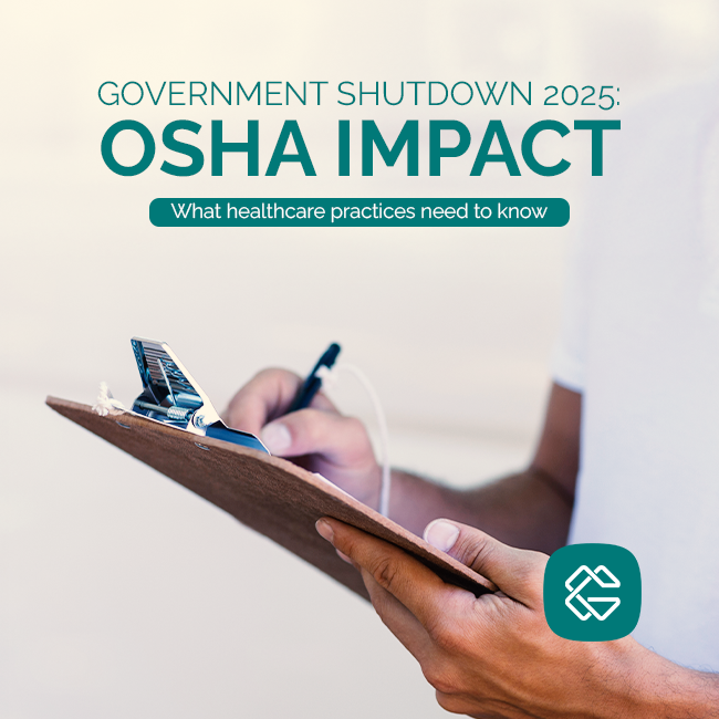 The 2025 Government Shutdown and OSHA: What Healthcare Practices Need to Know