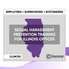2025 Sexual Harassment Prevention Training for Illinois Offices
