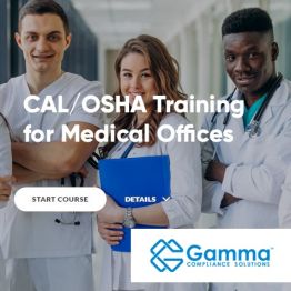2025 Cal/OSHA Training for Medical Offices (Online)