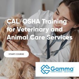 2025 Cal/OSHA Training for Veterinary and Animal Care Services (Online)